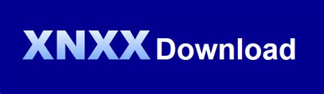 XNXXVideoDownload Search Results: XNXX